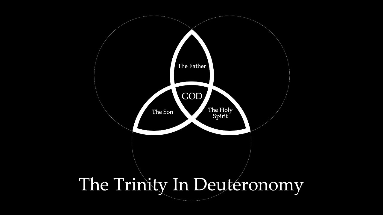 The Trinity In Deuteronomy