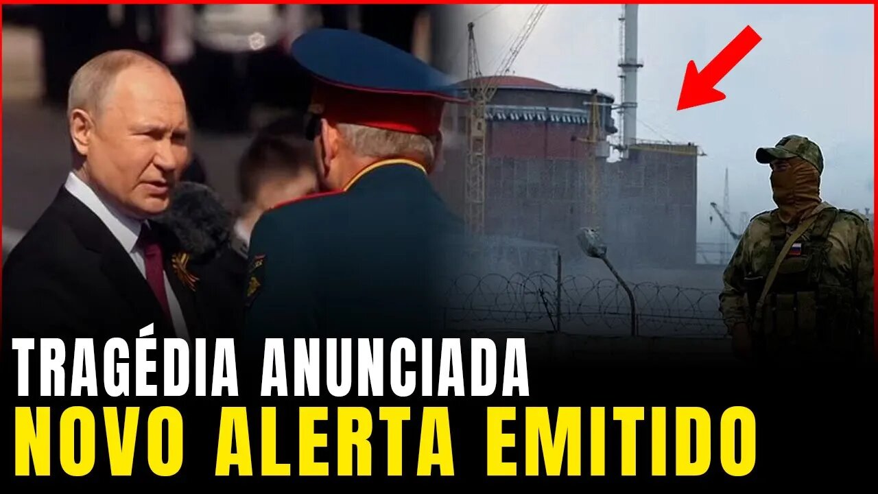 Grande tragédia nuclear se aproxima. Alerta ONU. | É preciso agir!