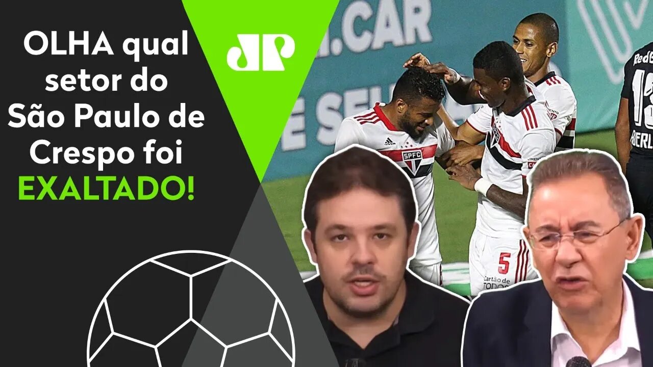 "O que MAIS CHAMA A ATENÇÃO nesse São Paulo do Crespo é..." Veja DEBATE!