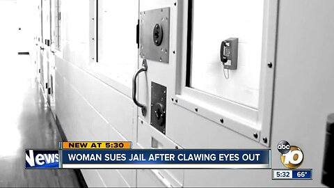 Woman sues jail after clawing out eyes