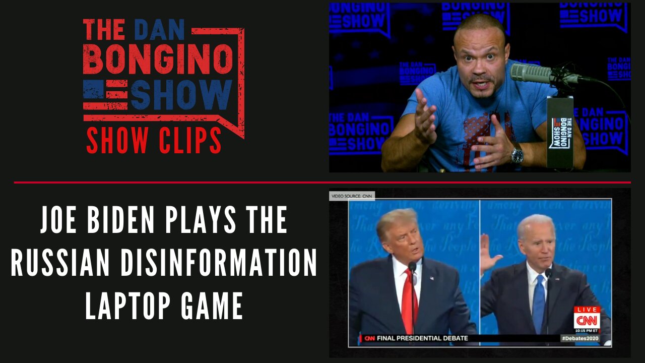 Joe Biden Plays The Russian Disinformation Laptop Game - Dan Bongino Show Clips