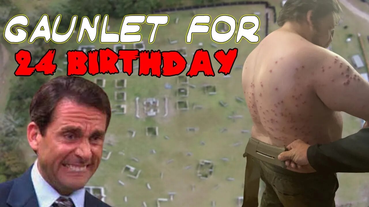 i did the gauntlet for my 24th birthday VERY PAINFUL ALMOST PASS OUT