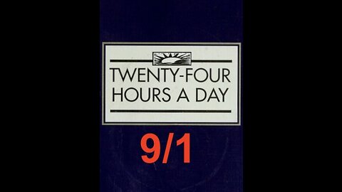 Twenty-Four Hours A Day Book Daily Reading – September 1 - A.A. - Serenity Prayer & Meditation