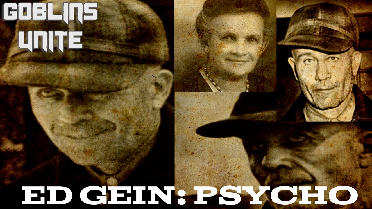 True Crime Now: Ed Gein.