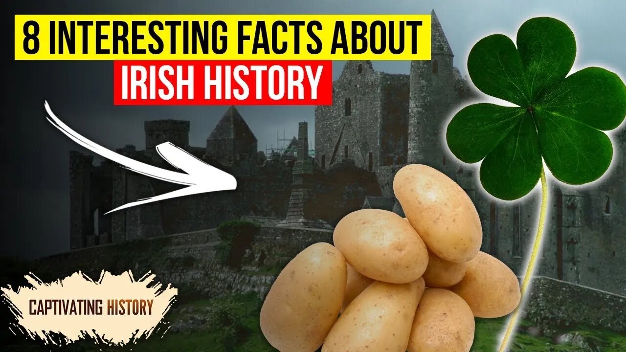 8 Amazing Facts About Irish History