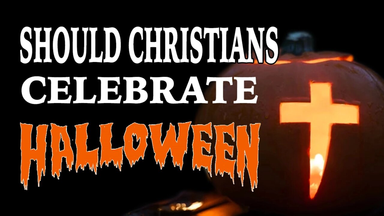 Why Christians Should NOT Celebrate Halloween?