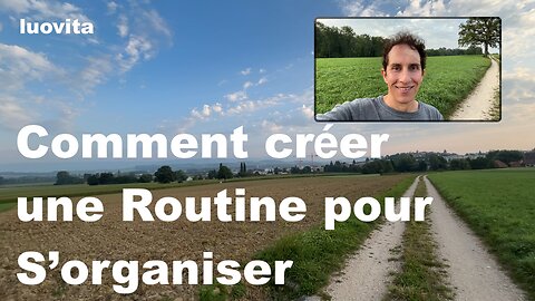 Créez une routine quotidienne qui vous aide à rester organisé, de LUOVITA.COM