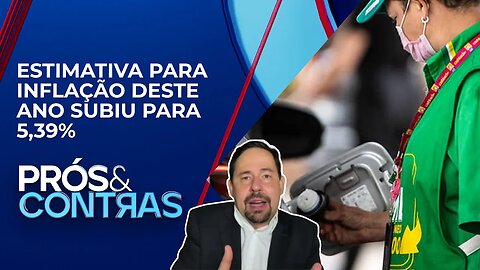 Mercado projeta inflação maior em 2023 | PRÓS E CONTRAS