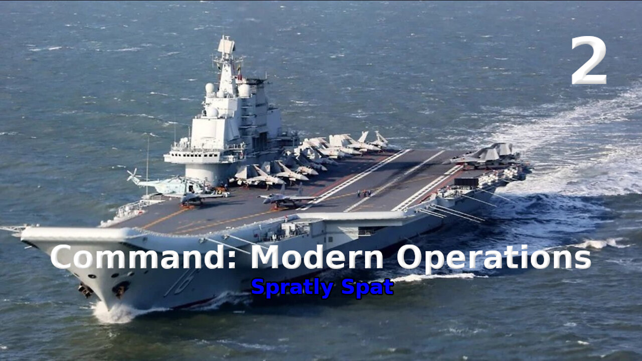 Command: LIVE Spratly Spat walkthrough pt. 2/3
