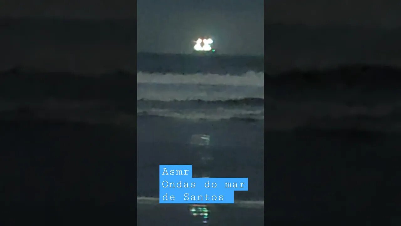 asmr mar ondas de Santos SP Brasil