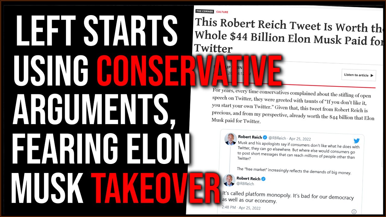 The Left Begins Using Conservative Arguments As Their Fears Over Elon Musk Buying Twitter Come True