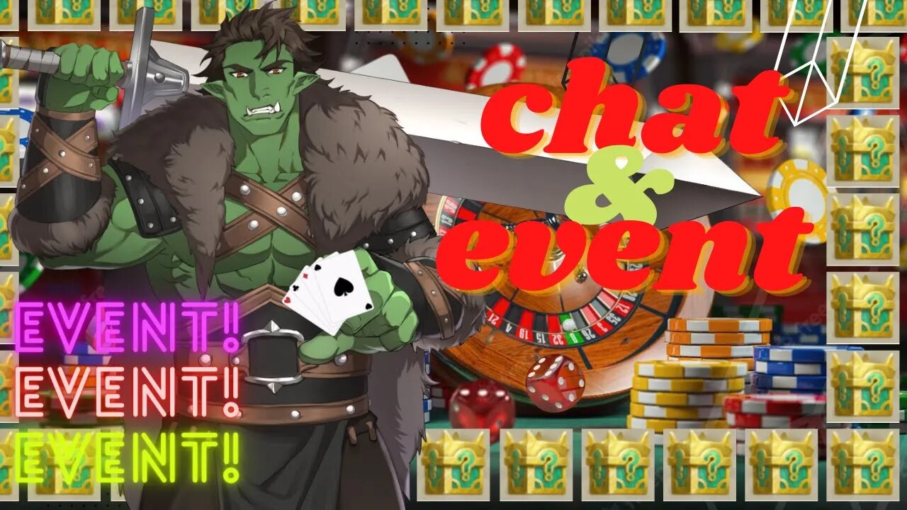 5 PLAY & CHAT - ARENA EVENT - OPENING RANDOM CHESTS - CHATTING - ETERNAL SAGA - Club Wisdom 8