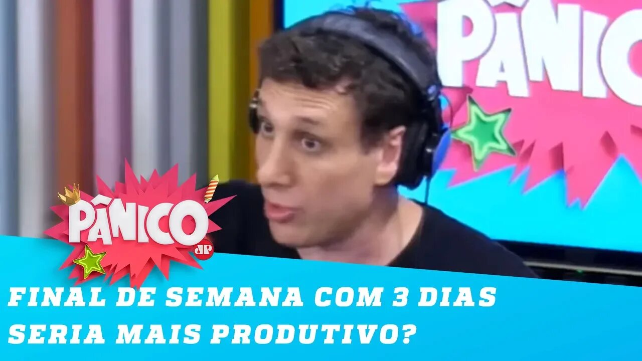 As pessoas produziriam mais se o final de semana tivesse 3 dias? Samy Dana responde