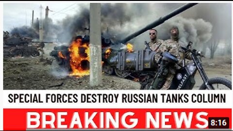 BRUTAL COUNTER ATTACKS! Dozens Russian tanks Destroyed by Ukrainian Special Forces near KHERSON