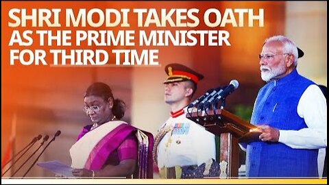 Shri Narendra Modi takes oath as the Prime Minister of India for third time