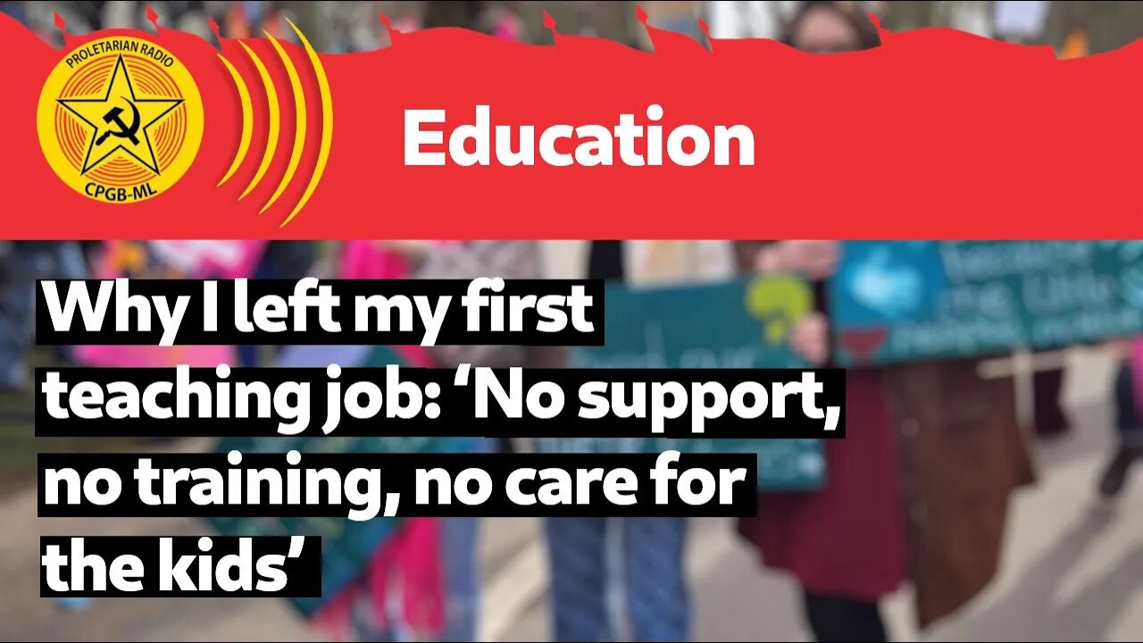 Why I left my first teaching job: ‘No support, no training, no care for the kids’