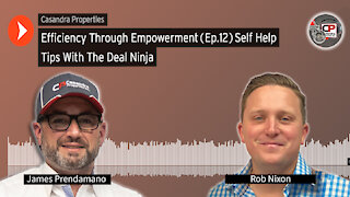 Efficiency Through Empowerment {Ep.12} Tips On Self Help With Our Deal Ninja
