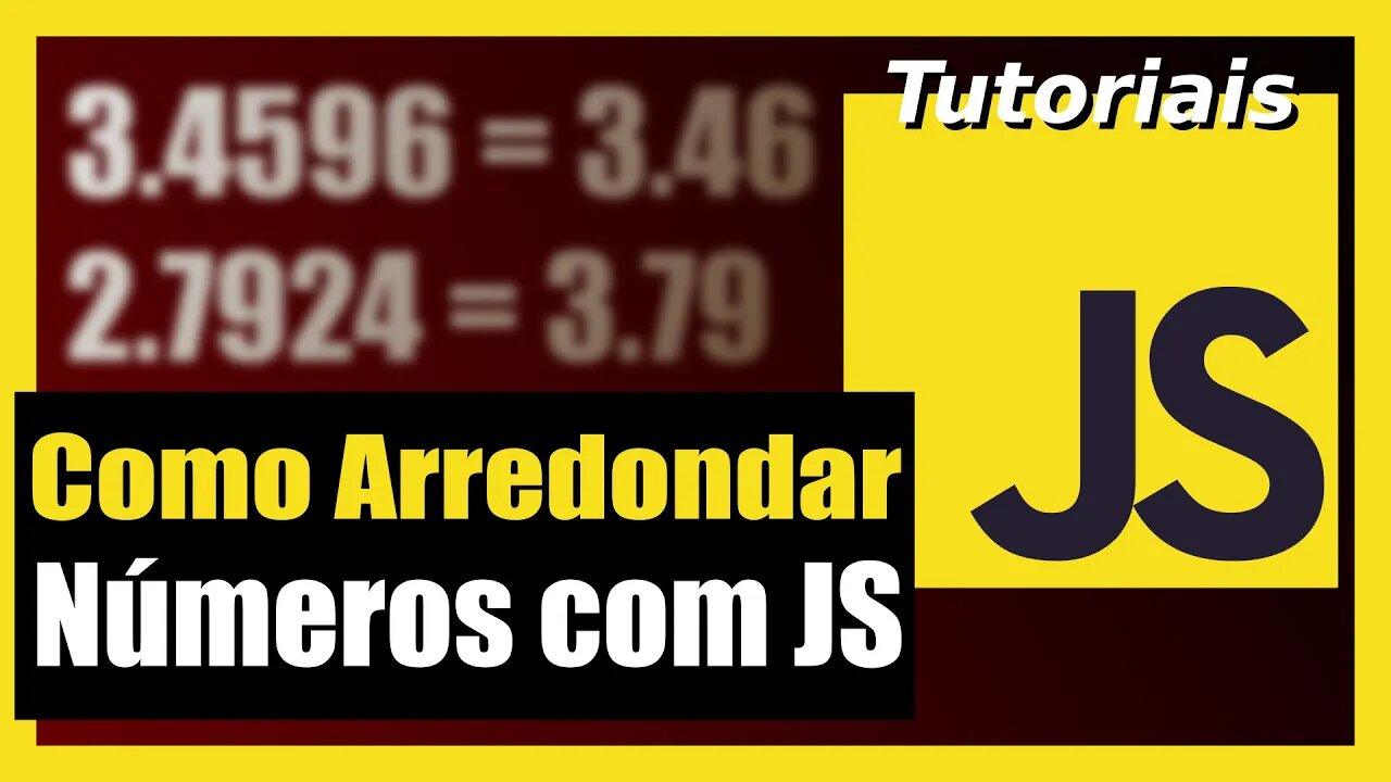 COMO EFETUAR ARREDONDAMENTO DE NÚMEROS USANDO JAVASCRIPT