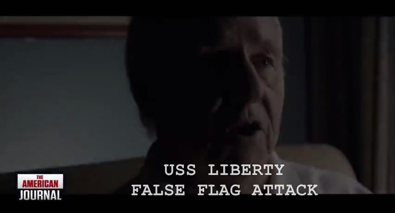 MIRROR: "HELL OPENED UP "- USS LIBERTY SURVIVOR DESCRIBES FALSE FLAG ATTACK