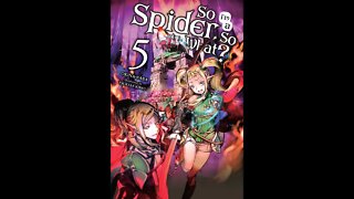 So I’m a Spider, So What, Vol. 5