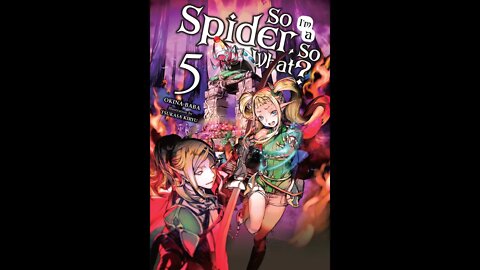 So I’m a Spider, So What, Vol. 5