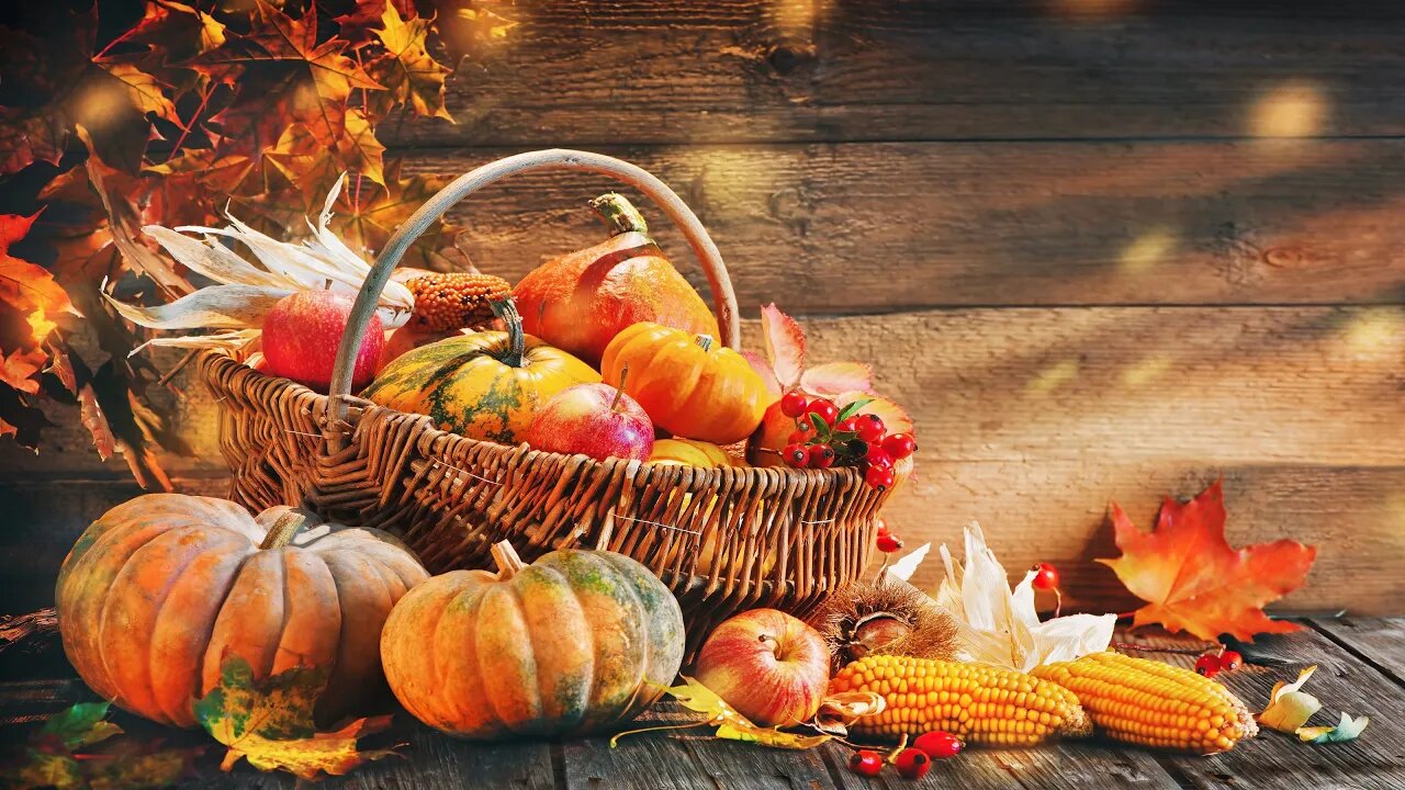 Thanksgiving Music – Thanksgiving [2 Hour Version]