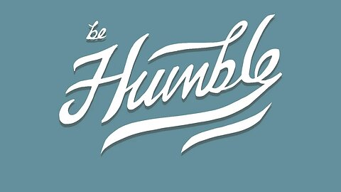 Are you a humble person?