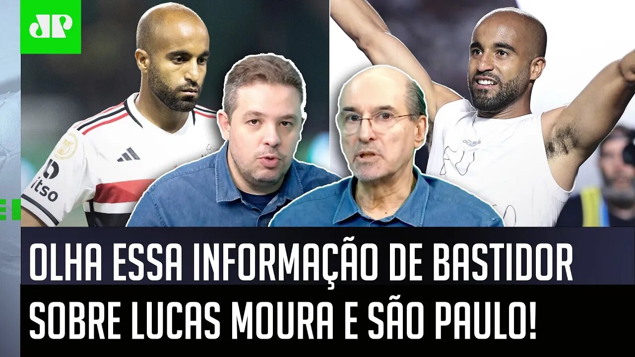 "Gente, a INFORMAÇÃO é de que o Lucas Moura já está..." OLHA o que PROVOCOU DEBATE sobre o São Paulo