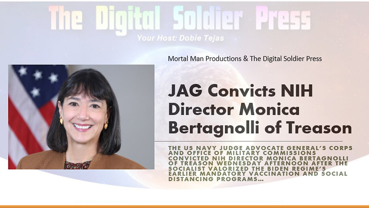 JAG Convicts NIH Director Monica Bertagnolli of Treason