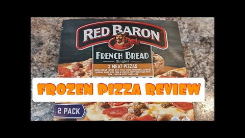 FROZEN PIZZA REVIEW: Red Baron French Bread Three Meat Pizza