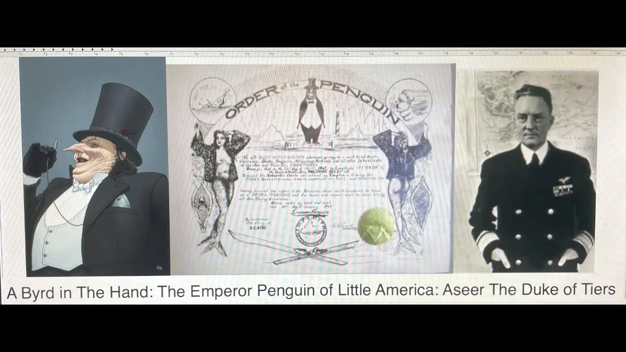 A Byrd in the Hand:The Emperor Penguin of Little America: Aseer The Duke OF Tiers