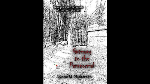 Gateway to the Paranormal with Lynne Nickerson