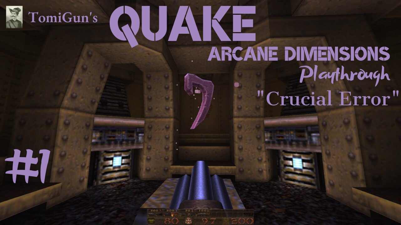 Quake Arcane Dimensions #1: "Crucial Error" (Nightmare; ad_crucial)