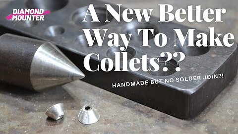 A Better Technique For Hand Making Collets !