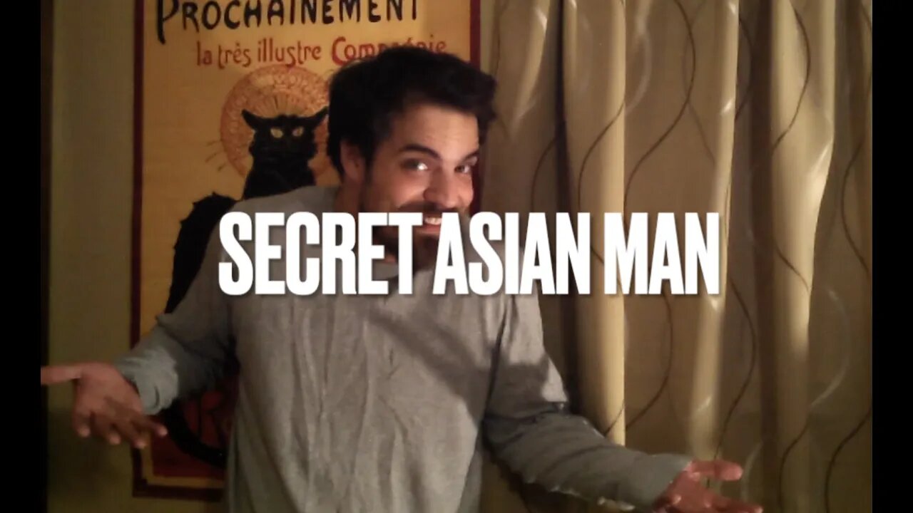 SECRET ASIAN MAN