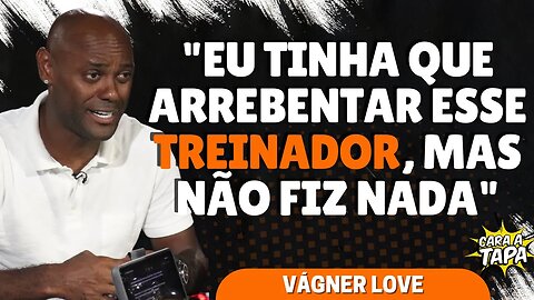 TREINADOR DECIDIU ESCALAR VÁGNER LOVE FALTANDO 30 SEGUNDOS PARA O FIM DO JOGO