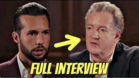 Tristan Tate VS Piers Morgan (Full Interview)