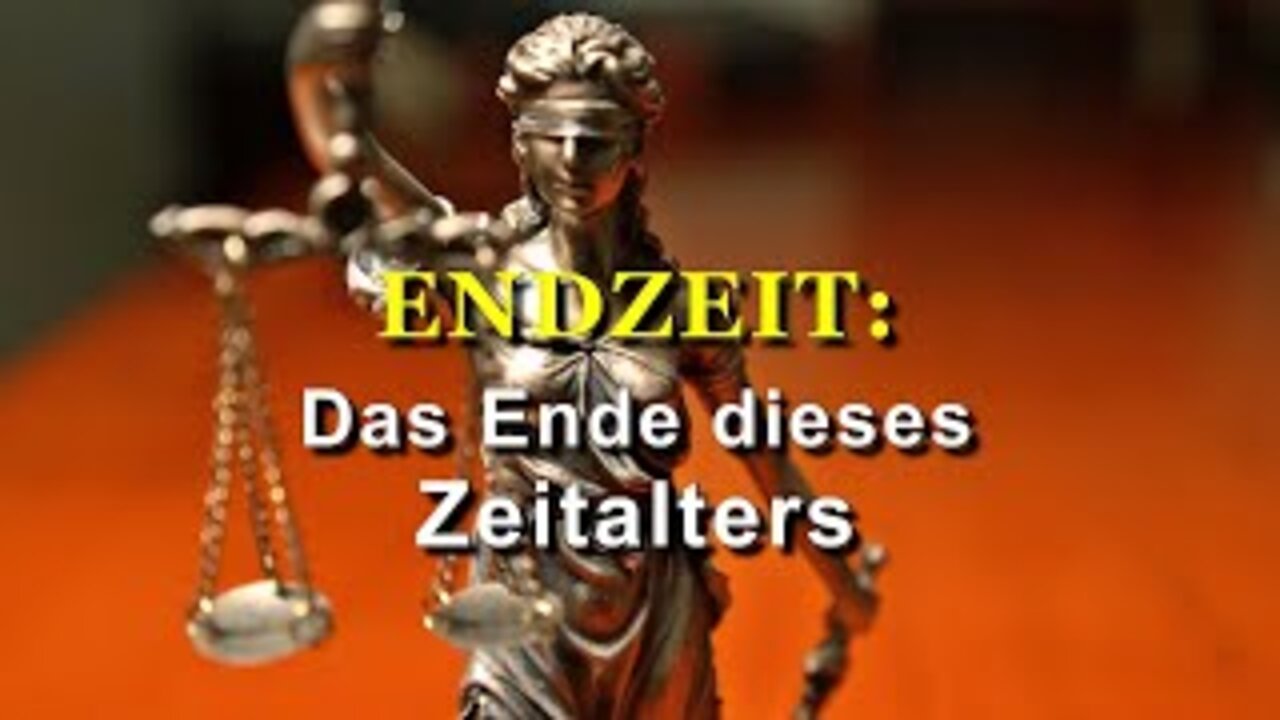 253 - Das Ende dieses Zeitalters.