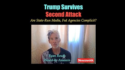 Trump Survives Second Attack - Are State-Run Media, Fed Agencies Complicit?