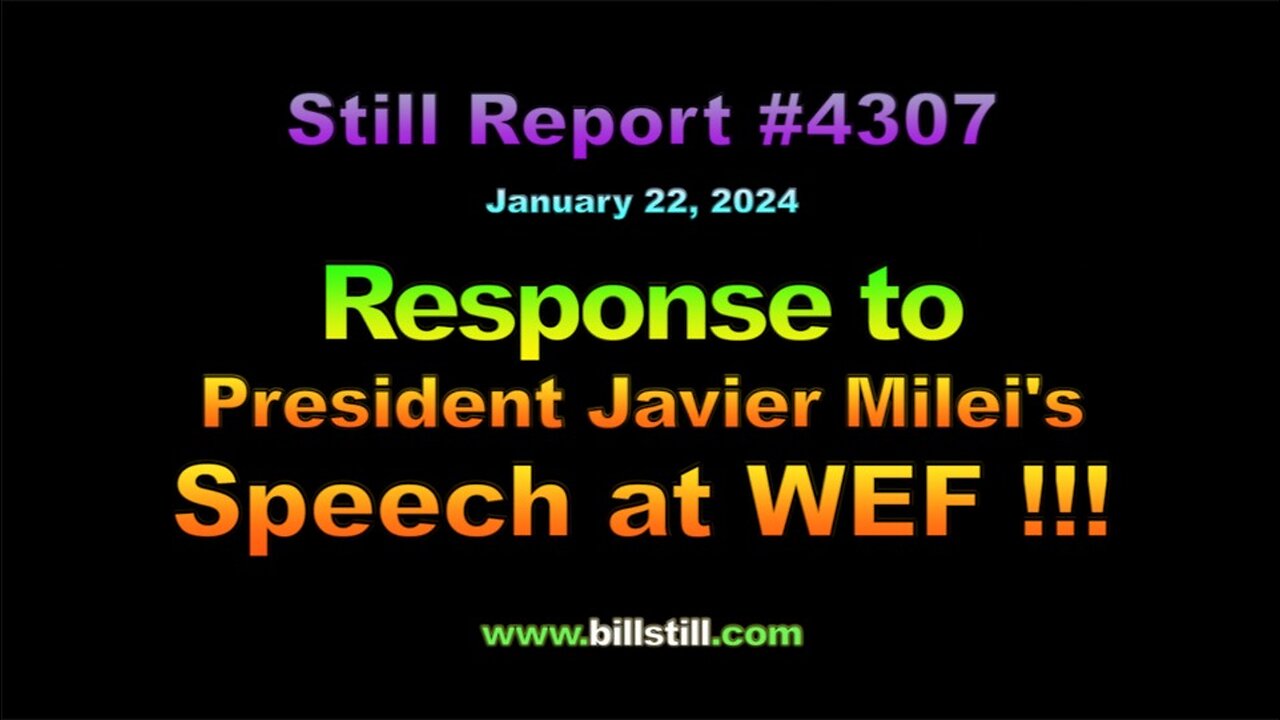 Response to President Javier Milei's Speech at WEF, 4307