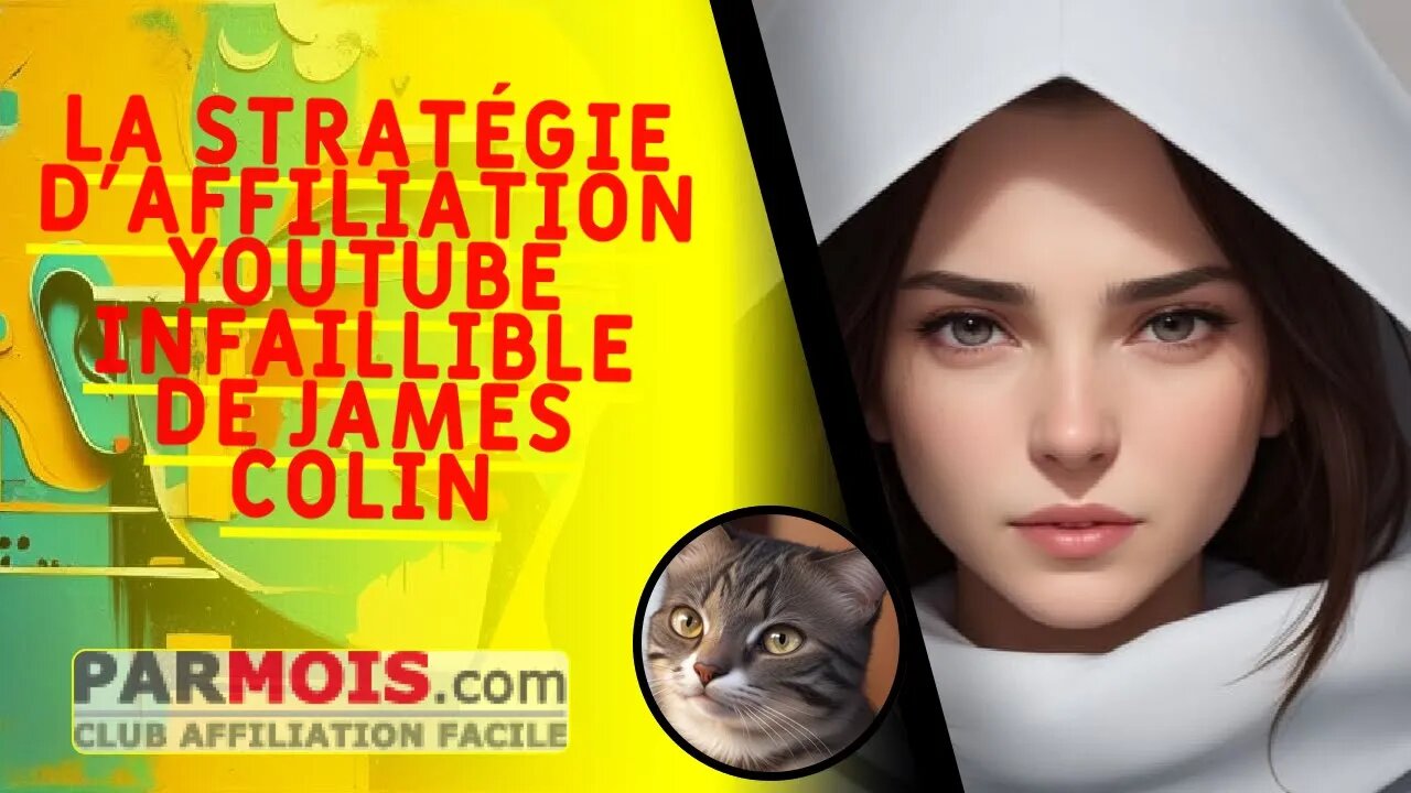 La stratégie d'affiliation YouTube infaillible de James Colin