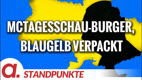 McTagesschau-Burger, blaugelb verpackt | Von Friedhelm Klinkhammer und Volker Bräutigam