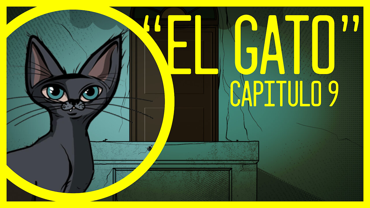 Temporada 3 - Capitulo #9 - EL GATO