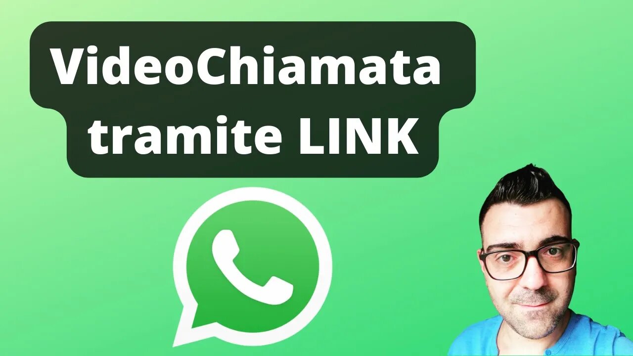 VideoChiamata WhatsApp tramite LINK | Spiegato Semplice