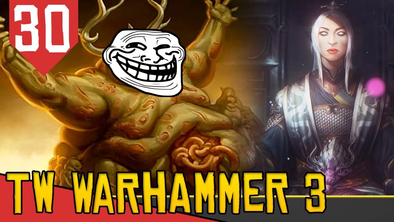 A Verdade sobre o FIM DE NURGLE e Bugs - Total War Warhammer 3 Cathay #30 [Gameplay Português PT-BR]