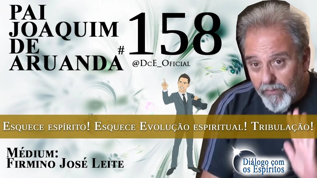 Cortes DcE #158 Esquece espírito! Esquece Evolução espiritual! Tribulação!