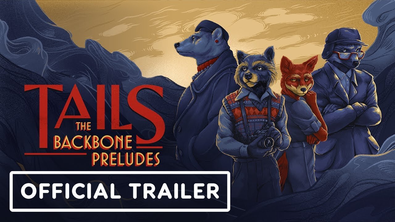 Tails: The Backbone Preludes - Official Announcement Trailer