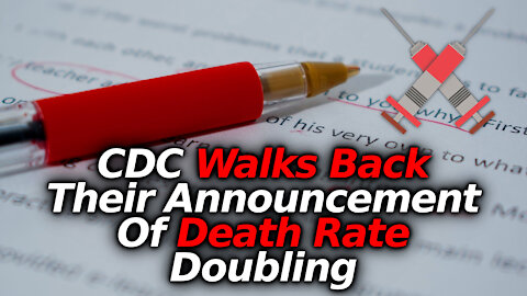 VACCINE & WORLD TYRANNY: CDC Reverts Deaths Update In Half, Anti-tyranny Protests & Much More News