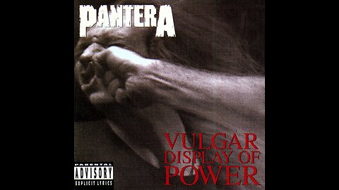 Pantera - Vulgar Display Of Power