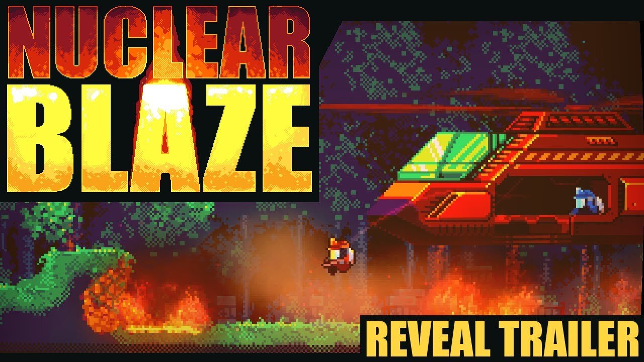 Nuclear Blaze - Official Release Trailer